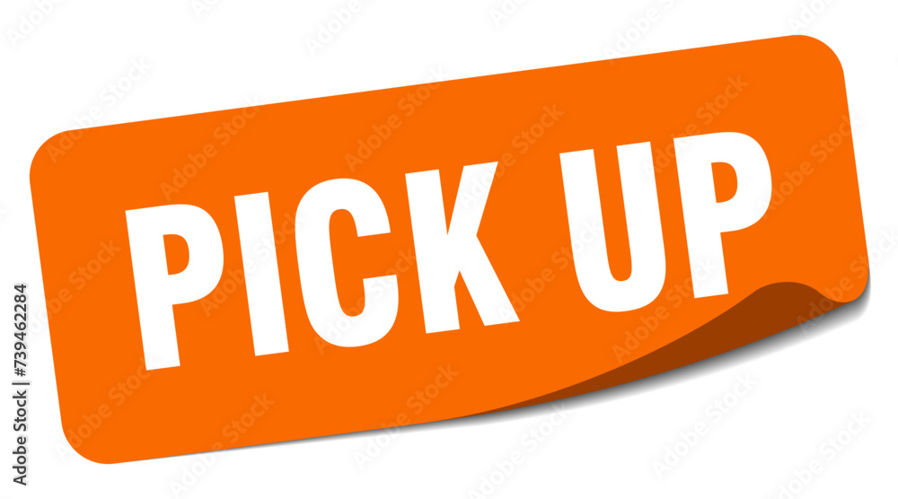 pick up sticker. pick up label pick up sticker. pick up label