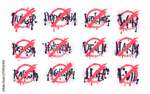 Prohibition graffiti sign. Red spray badge against racism art, fascism no violence stop war protest circle forbidden or danger grunge aerosol wall