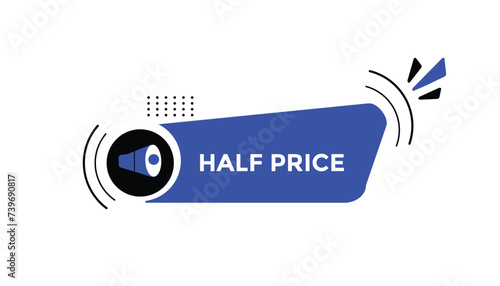 Half price button web banner templates. Vector Illustration 
