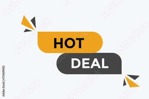 Hot deal button web banner templates. Vector Illustration 
