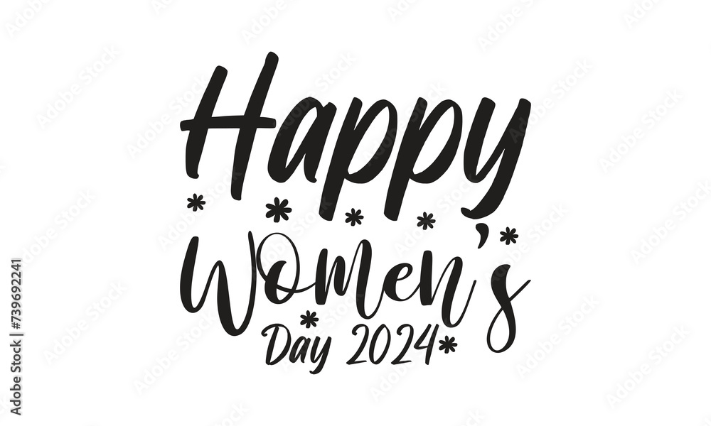 Happy Women’s Day 2024 on white background,Instant Digital Download