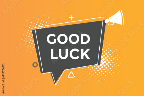 Good luck button web banner templates. Vector Illustration 

