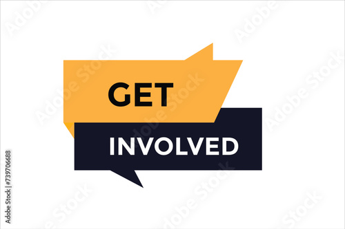 Get involved button web banner templates. Vector Illustration