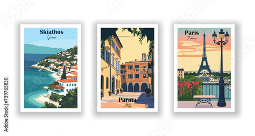 Paris, France. Parma, Italy. Skiathos, Greece - Vintage travel poster. High quality prints