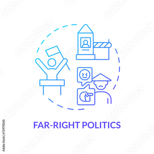 Far-right politics blue gradient concept icon. Xenophobia movement. Socialistic ideology. Traditional values. Round shape line illustration. Abstract idea. Graphic design. Easy to use