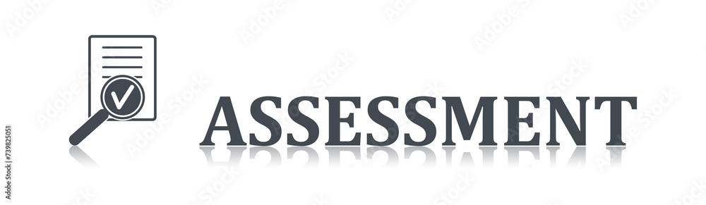 Concept of assessment Concept of assessment