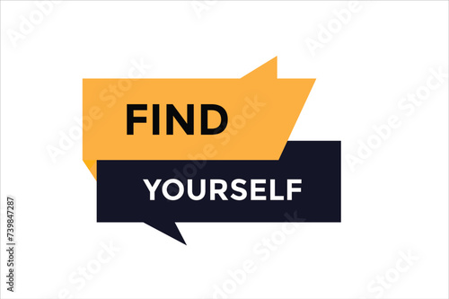 Cuadro en lienzo Find yourself  button web banner templates. Vector Illustration