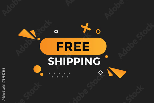 free shipping button web banner templates. Vector Illustration