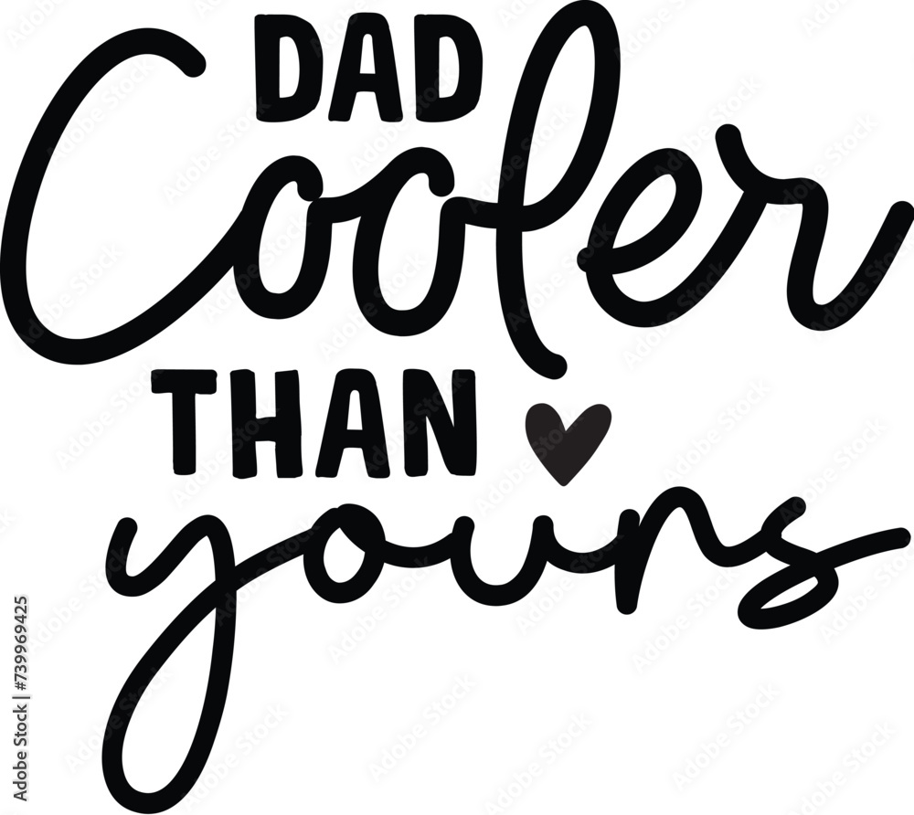 Fototapeta premium Father's Day Svg Design, Dad SVG design