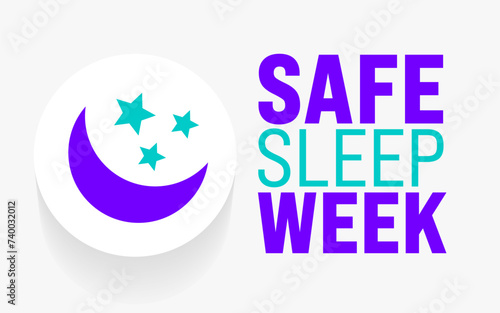 March is Safe Sleep Week background template. Holiday concept. use to background, banner, placard, card, and poster design template with text inscription and standard color. vector illustration.