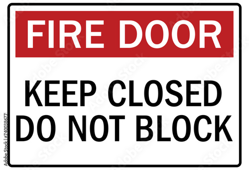 Fire door keep closed sign and labels do not block