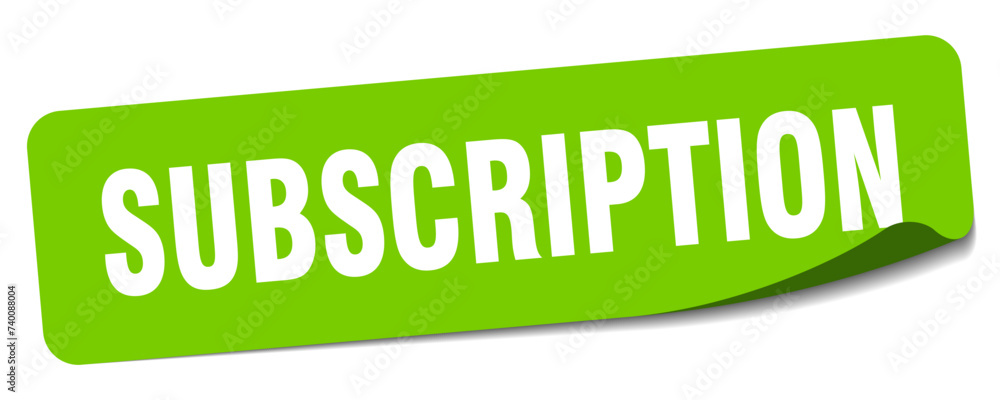 subscription sticker. subscription label subscription sticker. subscription label