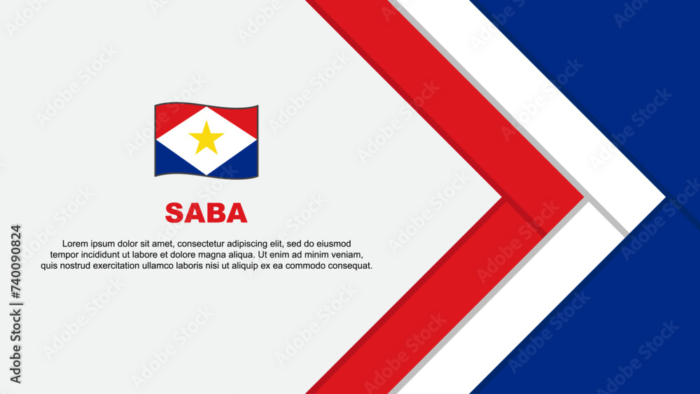 Obraz premium Saba Flag Abstract Background Design Template. Saba Independence Day Banner Cartoon Vector Illustration. Saba Cartoon
