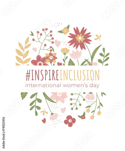  Inspire inclusion  International Women s Day card.. Flat style vector illustration