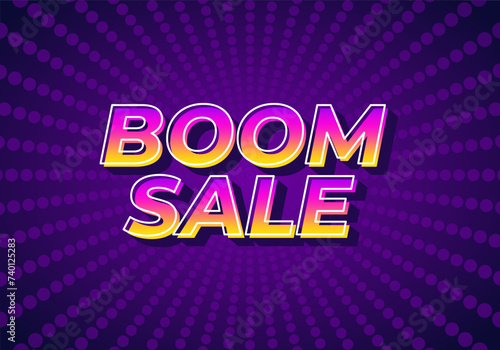 Boom sale. Text effect in eye catching color with 3D look effect