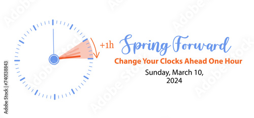 Spring Forward 2024 banner. Alarm clock set forward one hour and calendar with date March 10. Daylight saving time concept with reminder text Change Your Clocks. Vector illustration