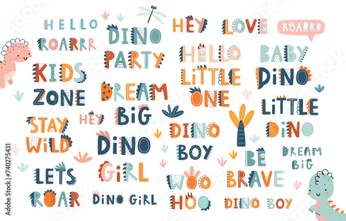 Cute Dino letterings set: Hello little one, stay wild, be free and others.