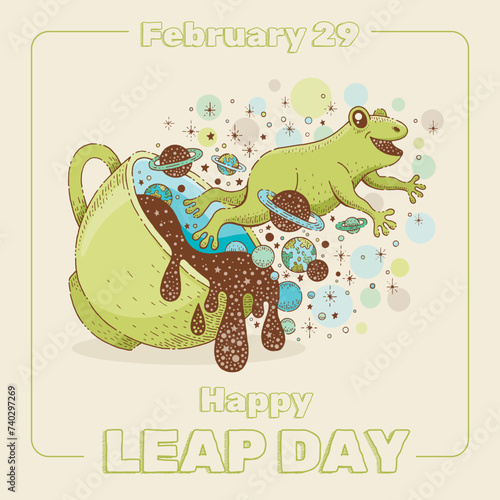 Leap day February 29 poster. Leap year calendar with jumping frog. February 29, 2024 concept. Cute frog jump out of cup with tea and galaxy print. Green 2024, 2028 year banner. Cartoon text poster