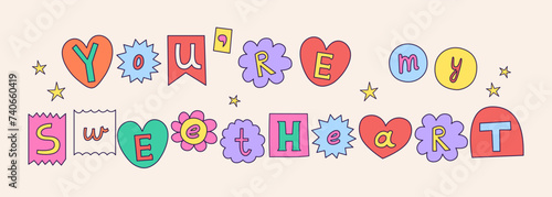 Positive phrase made with colorful ransom note letters. Hand drawn doodle text in 90s style. Cute font for collage, scrapbook design. Y2k funky stickers. Vector design