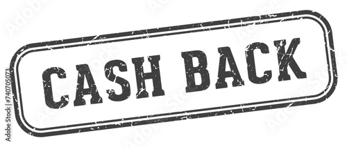 cash back stamp. cash back rectangular stamp on white background