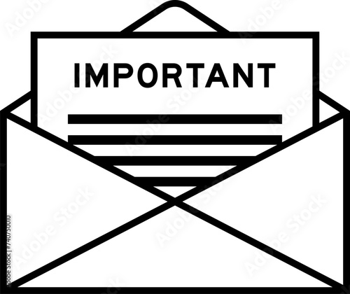 Envelope and letter sign with word important as the headline