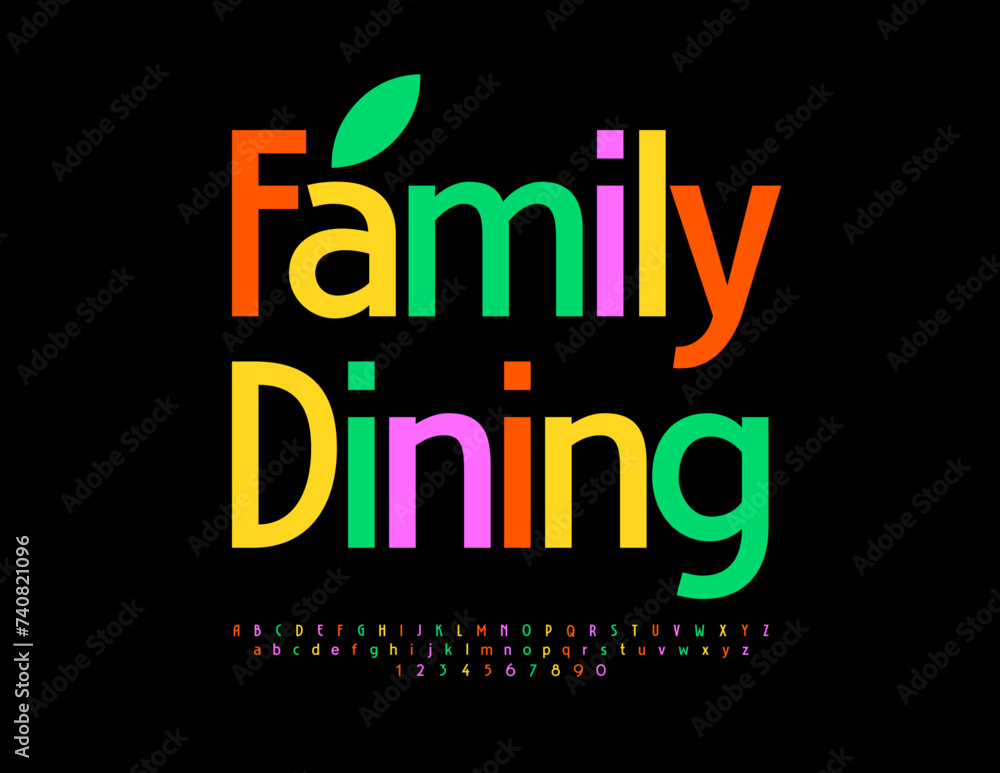 Vector colorful banner Family Dining. Creative Bright Font. Modern Alphabet Letters and Numbers set.