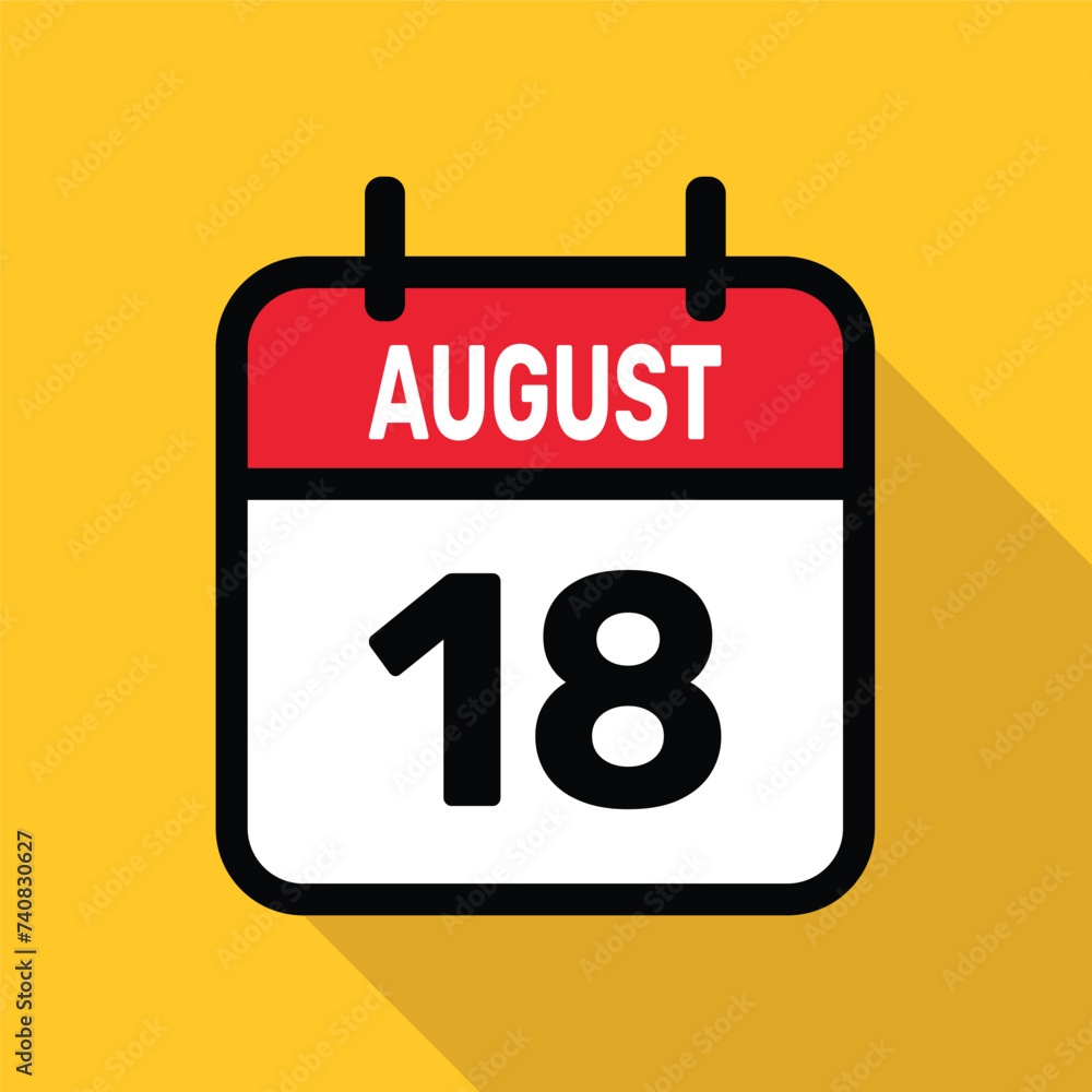 Calendar 18 August Vector illustration background design. Calendar 18 August Vector illustration background design.