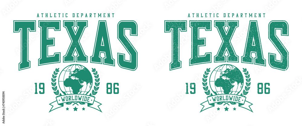 Texas t-shirt design with World globe. Sport tee shirt with Earth globe and laurel wreath. Texas apparel print in college style with and without grunge. Vector illustration. - obrazy, fototapety, plakaty 