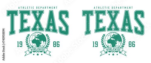 Texas t-shirt design with World globe. Sport tee shirt with Earth globe and laurel wreath. Texas apparel print in college style with and without grunge. Vector illustration. photo