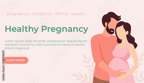 Banner about pregnancy, preparation for childbirth, partner childbirth. feeding and motherhood. A couple of parents. Vector illustration.
