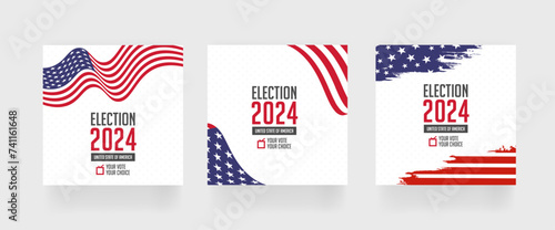 Election 2024 square post template, set of social media post for presidential vote 2024 of United States, eps vector illustration. 