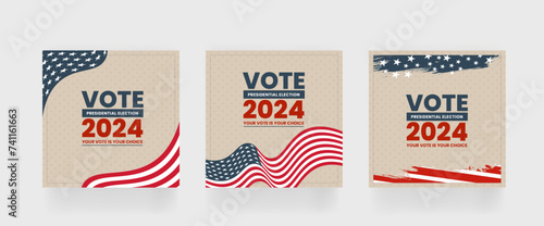 Election 2024 square post template, set of social media post for presidential vote 2024 of United States, eps vector illustration.
