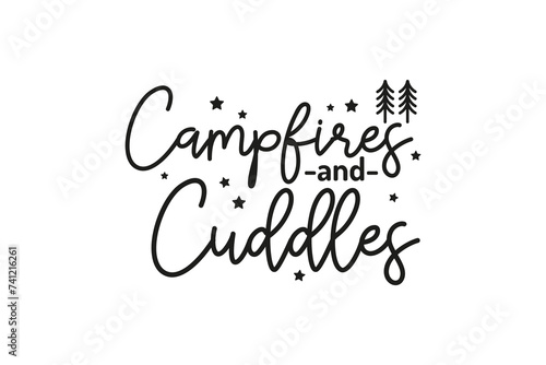 Campfires and Cuddles , Camping Vintage Quote SVG Design