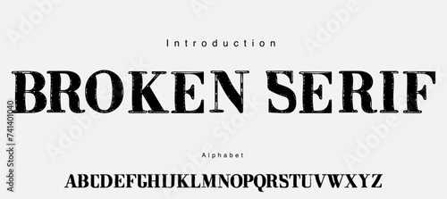 Old serif rough illustration font. serif with grunge style.
