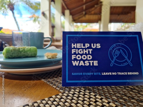 The article contains a call to fight food waste left on restaurant dining tables. zero food waste campaign. The meal must be finished without any leftovers.