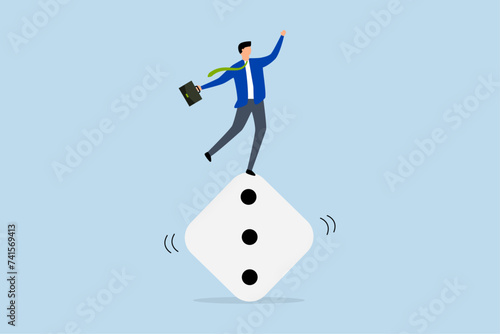 Investment risk, a rapacious investor dared to attempt to support himself while spinning unsteady dice.