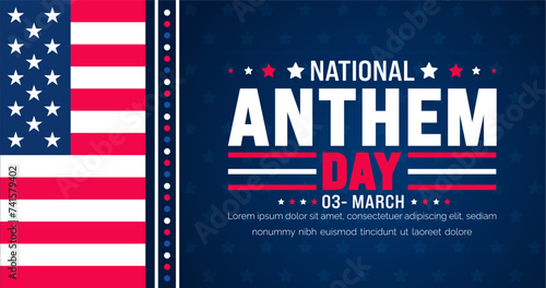 March is National Anthem Day background template. Holiday concept. use to background, banner, placard, card, and poster design template with text inscription and standard color. vector illustration. photo