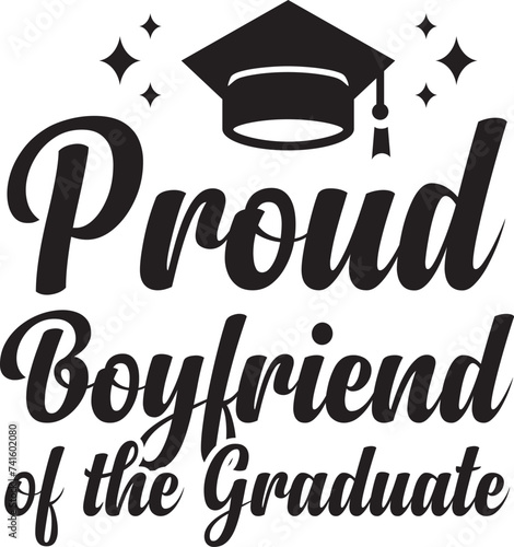 proud boyfriend of the graduate SVG