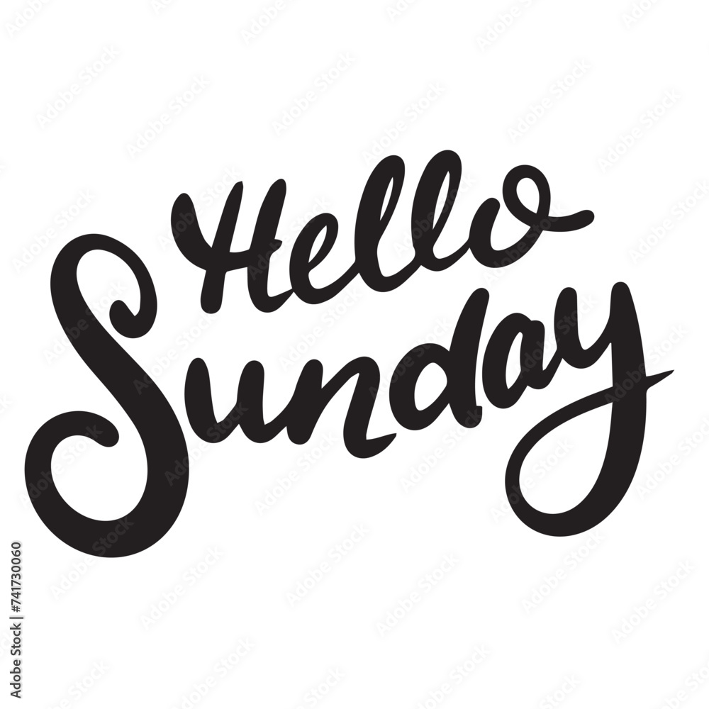 Hello Sunday inscription. Text banner Hello Sunday. Hand drawn vector art. Hello Sunday inscription. Text banner Hello Sunday. Hand drawn vector art.