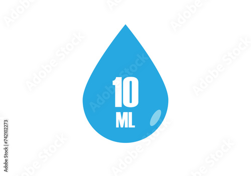 10 ml. Vector volume of 10 milliliters. Liquid drop design isolated on white background