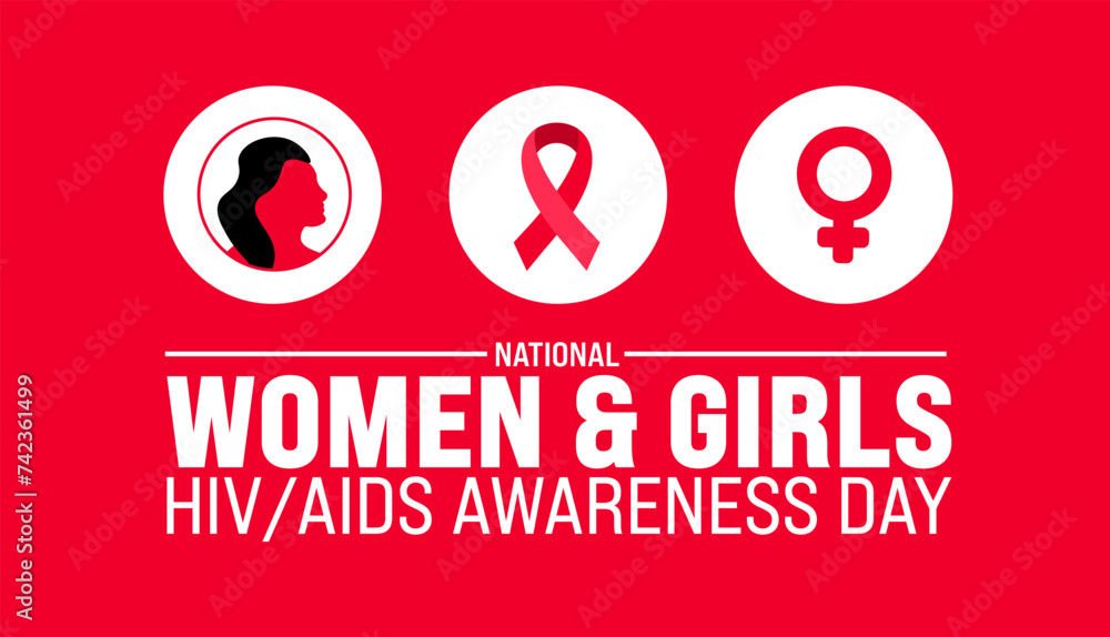 March is National Women and Girls HIV and AIDS Awareness Day background ...