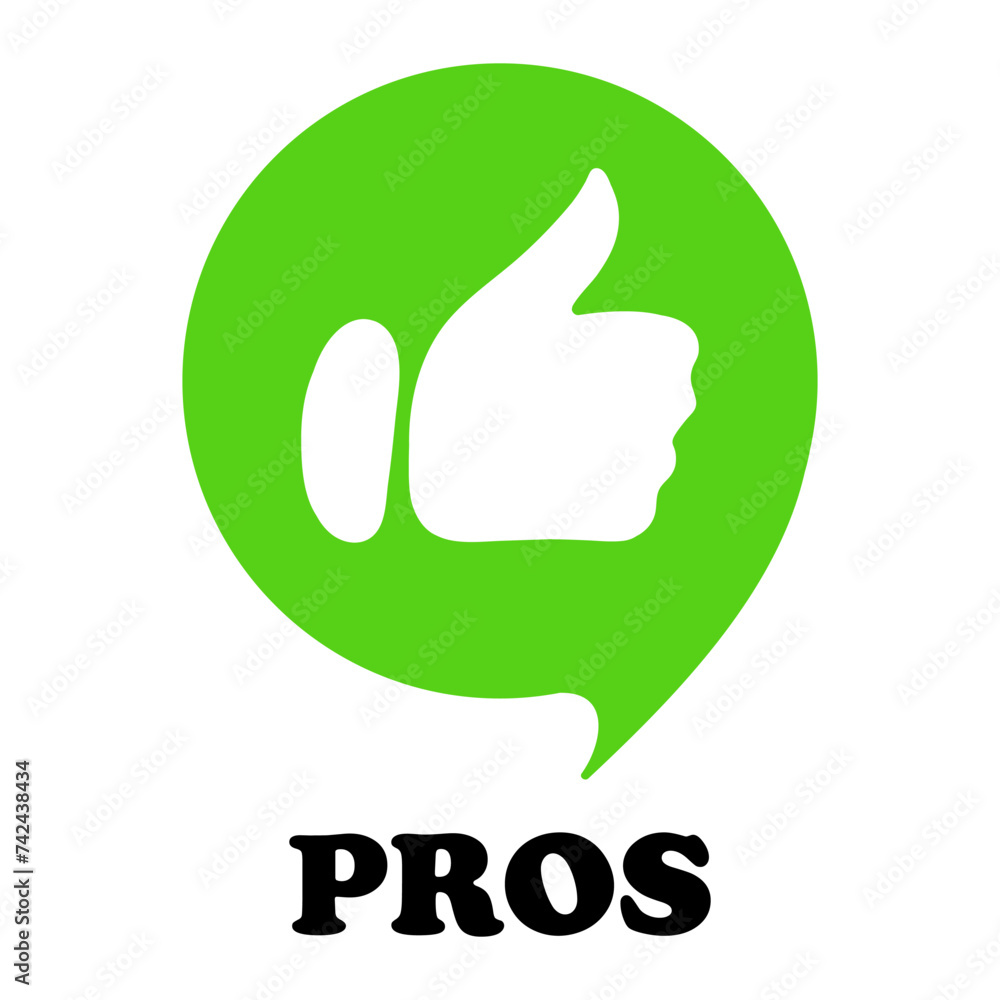 Green speech bubble with pros text and like gesture. Approve, correct actions, incorrect, fail, advice, tips, right, advise, avoid mistakes, lifehack, cons, wrong. Vector illustration Green speech bubble with pros text and like gesture. Approve, correct actions, incorrect, fail, advice, tips, right, advise, avoid mistakes, lifehack, cons, wrong. Vector illustration