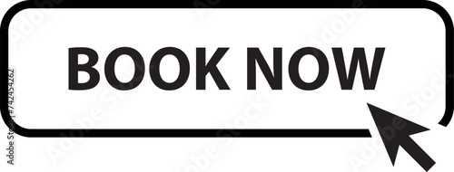 Book Now Icon, Symbol, Button, Cursor. Lined Style with arrow. Vector Illustration 