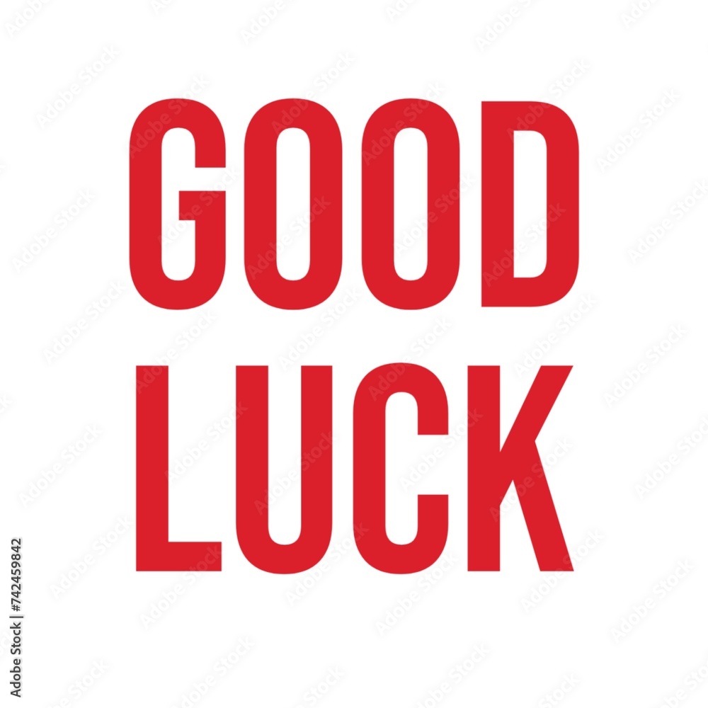 3D Good luck text poster 3D Good luck text poster