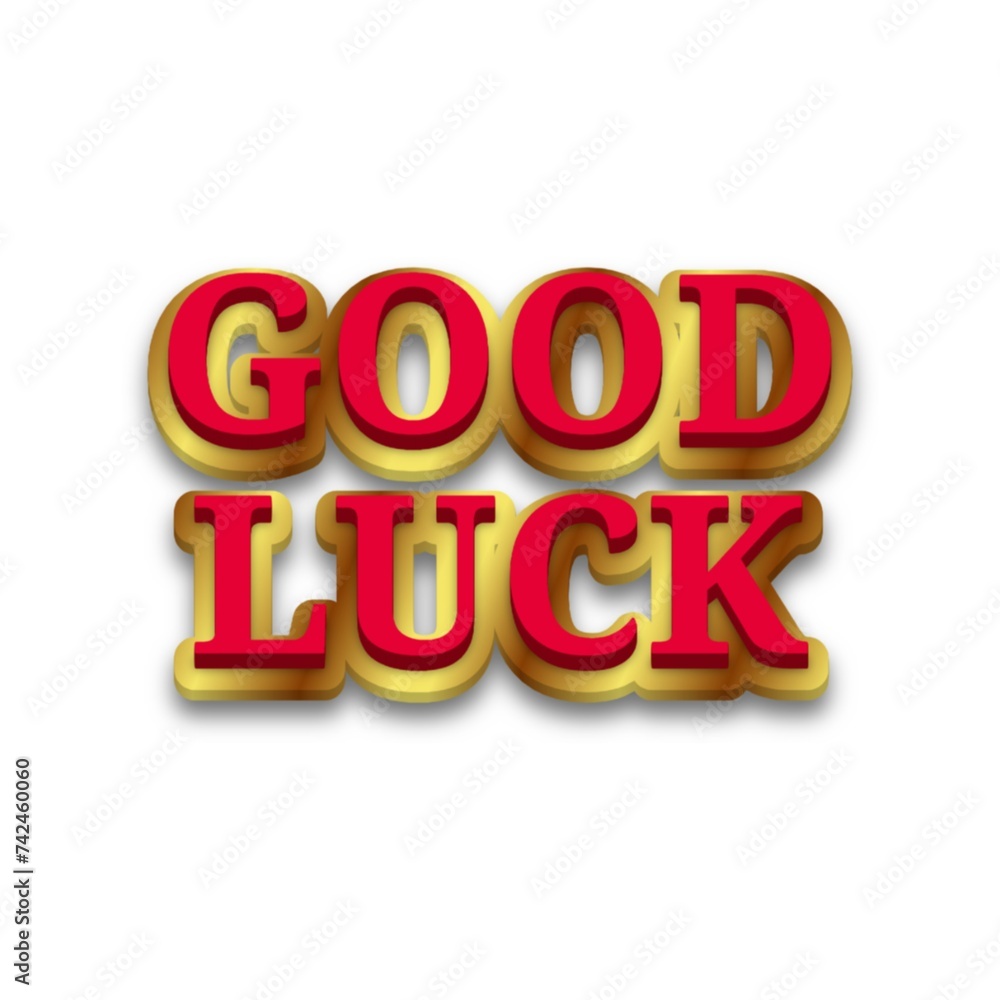 3D Good luck text poster 3D Good luck text poster