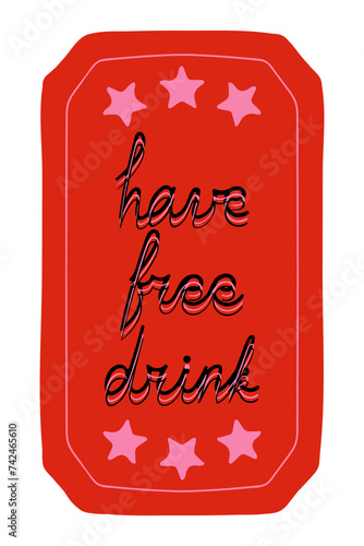 Have a free drink. Coupon, check, reservation, guarantee, transport, travel card, plane, bus, public, buy in advance, book, ticket, pass, colorful, stars, special event. Vector illustration