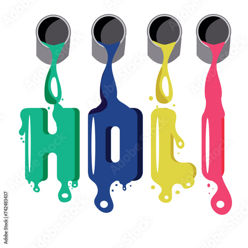 themed design for the Indian Holi holiday, namely colored letters made of streams of colored paint flowing from buckets, for design, posters or banners