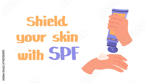 Shield your skin with spf. UV safety month - July. Using sunscreen lotion every day. Vector flat banner to raise awareness of skin protection from harmful ultraviolet radiation.