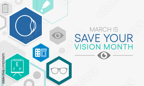 Save your vision month is observed every year in March, aims to increase awareness about good eye care and encourages people to get regular eye exams. Vector illustration