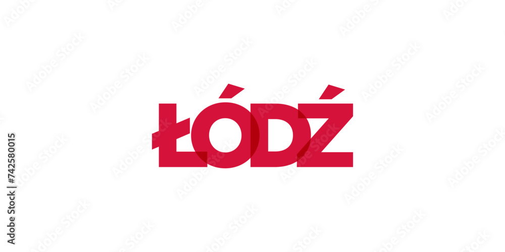 Lodz in the Poland emblem. The design features a geometric style, vector illustration with bold typography in a modern font. The graphic slogan lettering. Lodz in the Poland emblem. The design features a geometric style, vector illustration with bold typography in a modern font. The graphic slogan lettering.